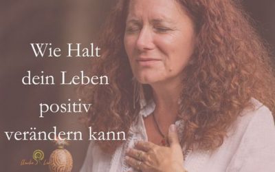 Wie starker Halt unser Leben verändert